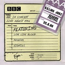 Killing Joke: Sanity (BBC In Concert - 22nd August 1986) (Sanity)