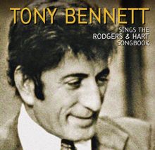 Tony Bennett: Sings The Rodgers & Hart Songbook