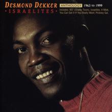 Desmond Dekker: Anthology: Israelites 1963-1999