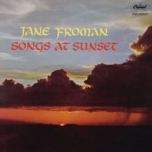 Jane Froman: Songs At Sunset