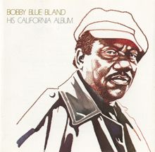 Bobby Bland: Where My Baby Went