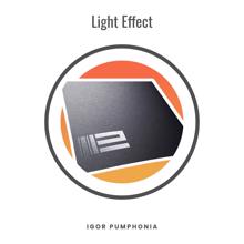 Igor Pumphonia: Light Effect