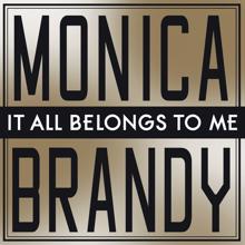 Monica & Brandy: It All Belongs To Me (High Level Radio Mix)