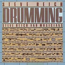 Steve Reich and Musicians: Drumming:, Pt. IV