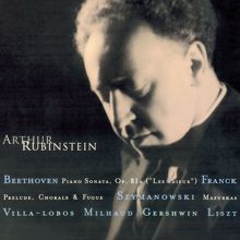 Arthur Rubinstein: Rubinstein Collection, Vol. 11: Beethoven: Piano Sonata Op. 81a "Les Adieux" - Franck - Villa-Lobos - Szymanowski - Milhaud - Gershwin - Liszt - Schubert