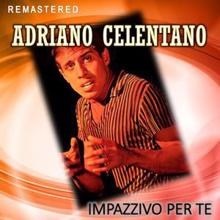 Adriano Celentano: La Gatta che scotta (Remastered)