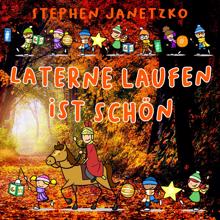 Lucia Ruf & Stephen Janetzko: Laterne, Laterne, ich gehe Laterne