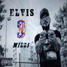 Elvis: 9 milli