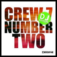 Crew 7 feat. Ted Newton: Eternity (Crew 7 Mix)