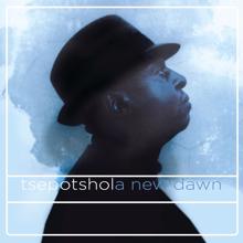 Tsepo Tshola: New Dawn