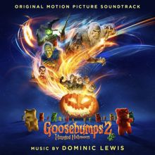 Dominic Lewis: Goosebumps 2: Haunted Halloween (Original Motion Picture Soundtrack)