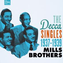 The Mills Brothers: The Decca Singles, Vol. 2: 1937-1939