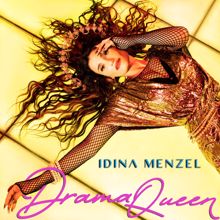 Idina Menzel: Drama Queen