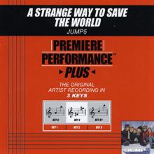 Jump5: A Strange Way To Save The World (Performance Track In Key Of G Without Background Vocals)