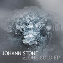 Johann Stone: Stone Cold EP