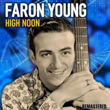 Faron Young: High Noon (Remastered)