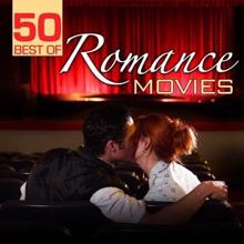 Movie Sounds Unlimited: 50 Best Of Romance Movies