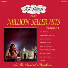 101 Strings Orchestra: 101 Strings Play Million Seller Hits, Vol. 1 (Remastered from the Original Master Tapes)