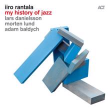 Iiro Rantala: My History of Jazz