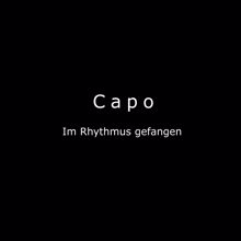 Capo: Im Rhythmus gefangen