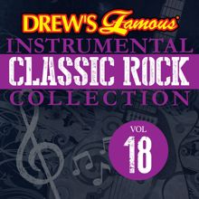 The Hit Crew: Drew's Famous Instrumental Classic Rock Collection (Vol. 18)