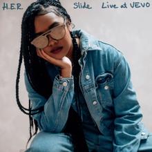 H.E.R.: Slide (Live At VEVO)