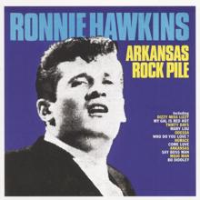 Ronnie Hawkins: Dizzy Miss Lizzy