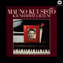 Mauno Kuusisto: Kauneimmat lauluni