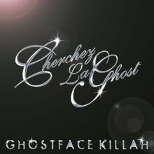 Ghostface Killah: Cherchez LaGhost