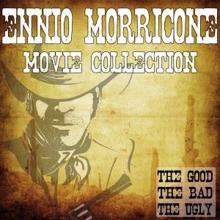 Various Artists: Ennio Morricone Movie Collection (The Good, the Bad, the Ugly)