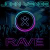 John Venge: Rave
