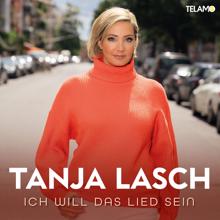Tanja Lasch: Ich will das Lied sein