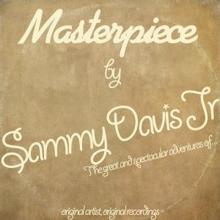 Sammy Davis Jr.: Masterpiece