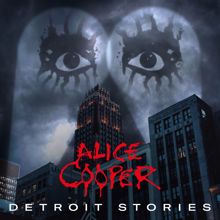 Alice Cooper: Detroit City 2021 (Album Version)