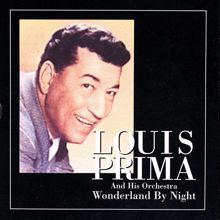 Louis Prima: Wonderland By Night