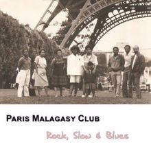 Paris Malagasy Club: Rock, Slow & Blues