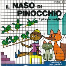 I Sanremini: Il naso di Pinocchio / Il piccolo naviglio