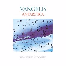 Vangelis: Antarctica (Remastered)