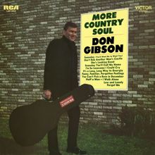 Don Gibson: More Country Soul