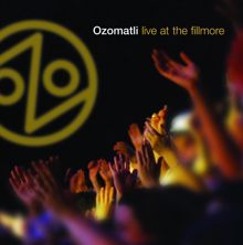 Ozomatli: Live At The Fillmore