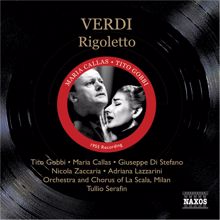 Maria Callas: Rigoletto: Act II: No, vecchio t'inganni … Si, vendetta (Rigoletto, Gilda)