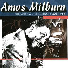 Amos Milburn: I'll Make It Up To You Somehow