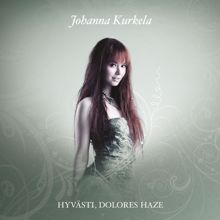 Johanna Kurkela: Hyvästi, Dolores Haze