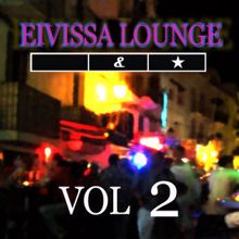 Schwarz & Funk: Eivissa Lounge, Vol 2