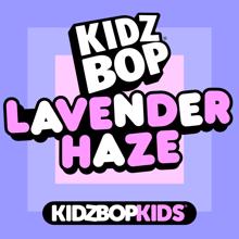 KIDZ BOP Kids: Lavender Haze