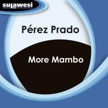 Pérez Prado: Mambo No. 5