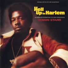 Edwin Starr: Hell Up In Harlem (Original Motion Picture Soundtrack)