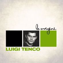 Luigi Tenco: Le Origini