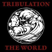 Tribulation: The World