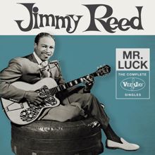 Jimmy Reed: Honey Don’t Let Me Go